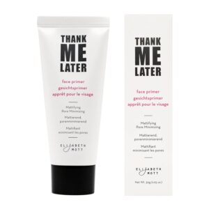 Elizabeth Mott Thank Me Later Face Primer – Mattifying Makeup Base Primer for Shine and Oil Control – Pore Minimizer, Smooths Wrinkles and Fine Lines – Long-Lasting Makeup Gripping Formula, 30g