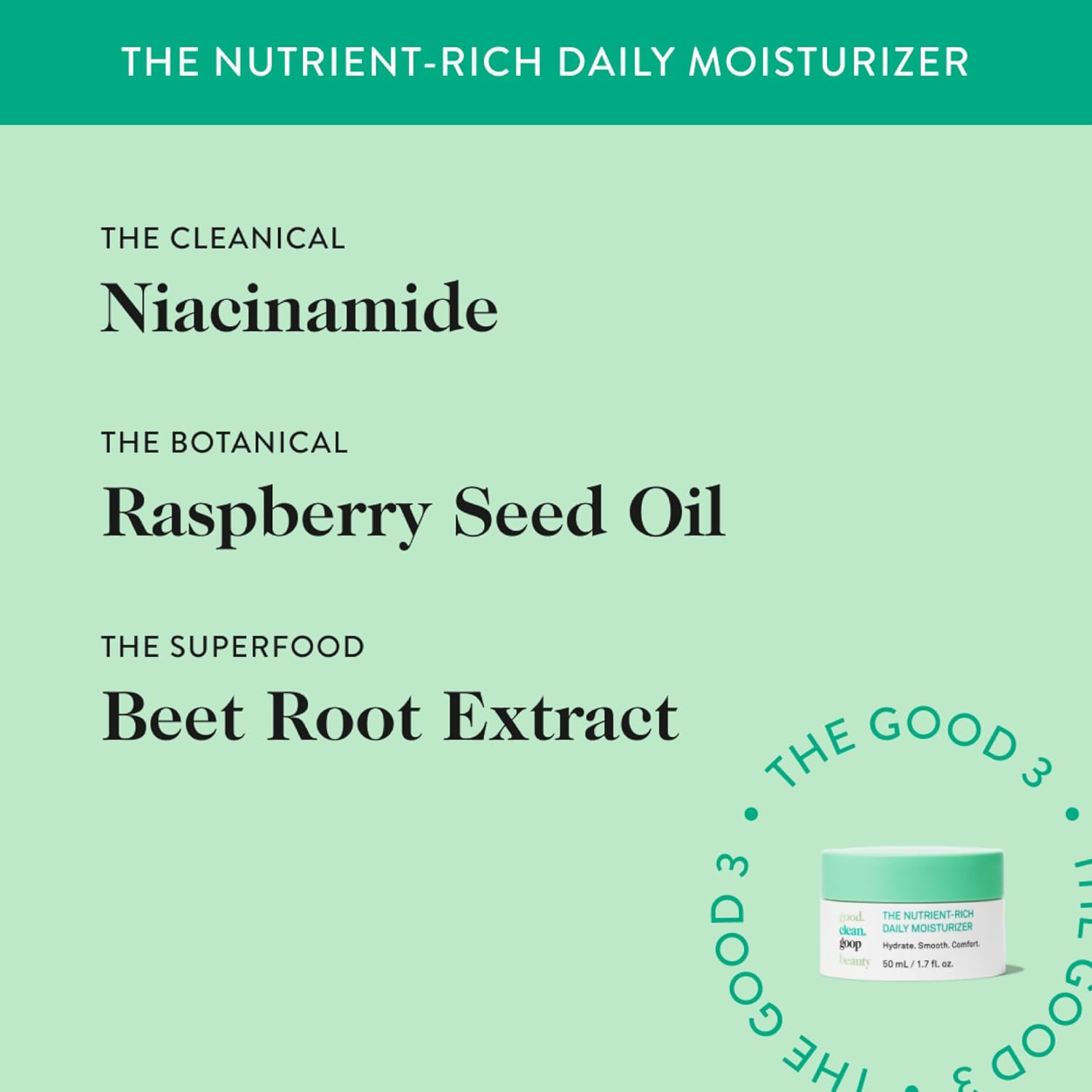 good.clean.goop beauty The Nutrient-Rich Daily Moisturizer | Hydrating Face Moisturizer for Smooth Skin | Niacinamide, Raspberry Seed Oil & Beetroot Extract | Vegan & Cruelty Free | 1.7 Fl oz - Image 4