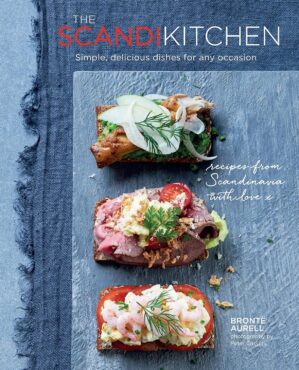 The Scandi Kitchen: Simple, delicious dishes for any occasion